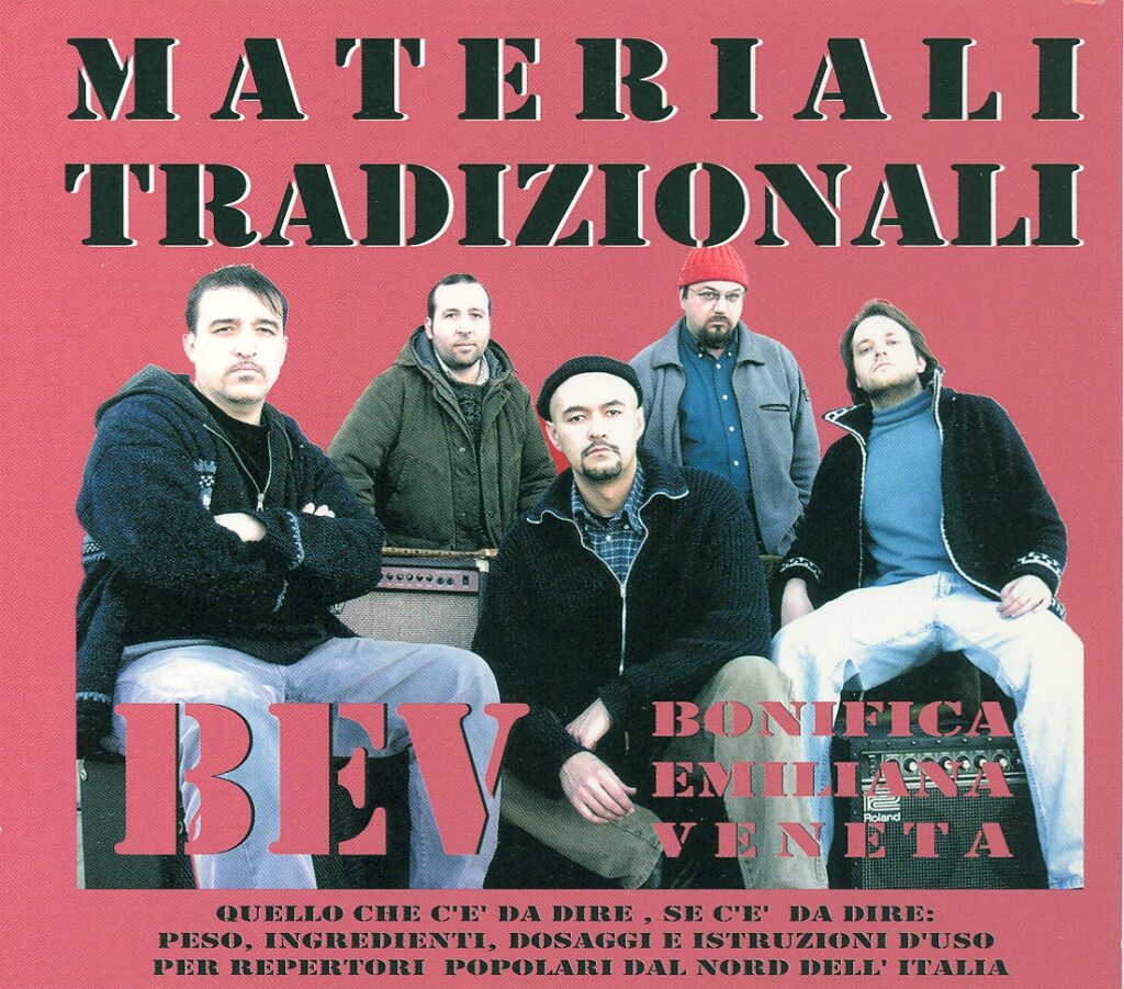 BEV - materiali tradizionali