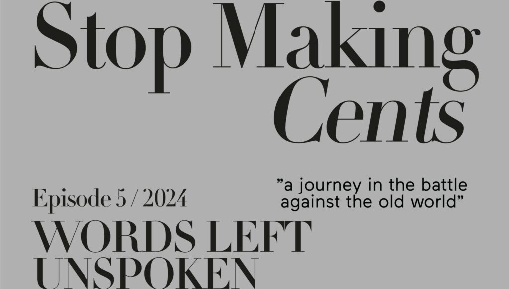 Stop Making Cents