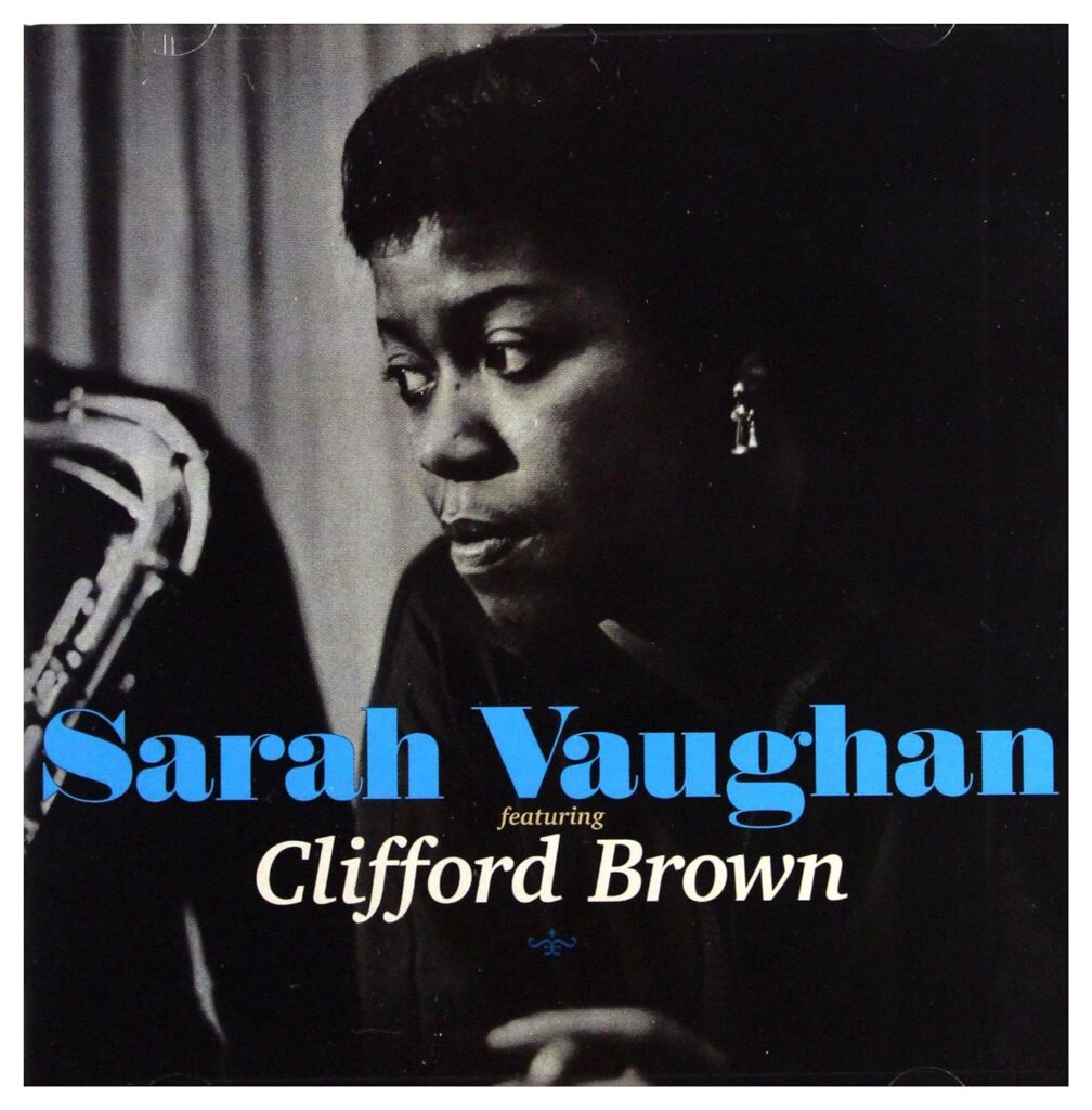 Sarah Vaughan featuring Clifford Brown kopie